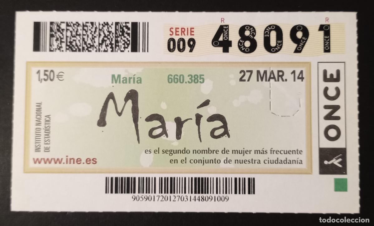 Cupones ONCE: CUP&Oacute;N ONCE - 27-MARZO-2014 - MAR&Iacute;A. INSTITUTO NACIONAL DE ESTAD&Iacute;STICA