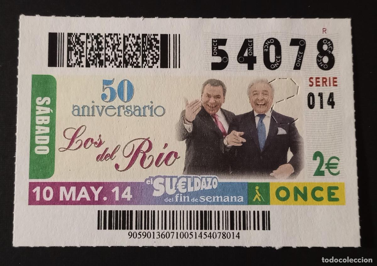 Cupones ONCE: CUP&Oacute;N ONCE - 10-MAYO-2014 - 50 ANIVERSARIO LOS DEL RIO