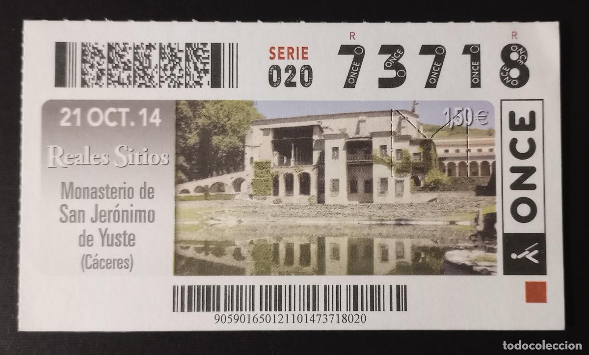 Cupones ONCE: CUP&Oacute;N ONCE - 21-OCTUBRE-2014 - REALES SITIOS, MONASTERIO DE S. JER&Oacute;NIMO DE YUSTE
