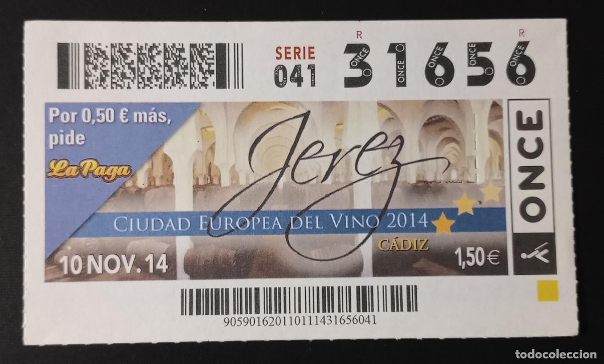 Cupones ONCE: CUP&Oacute;N ONCE - 10-NOVIEMBRE-2014 - JEREZ CIUDAD EUROPEA DEL VINO