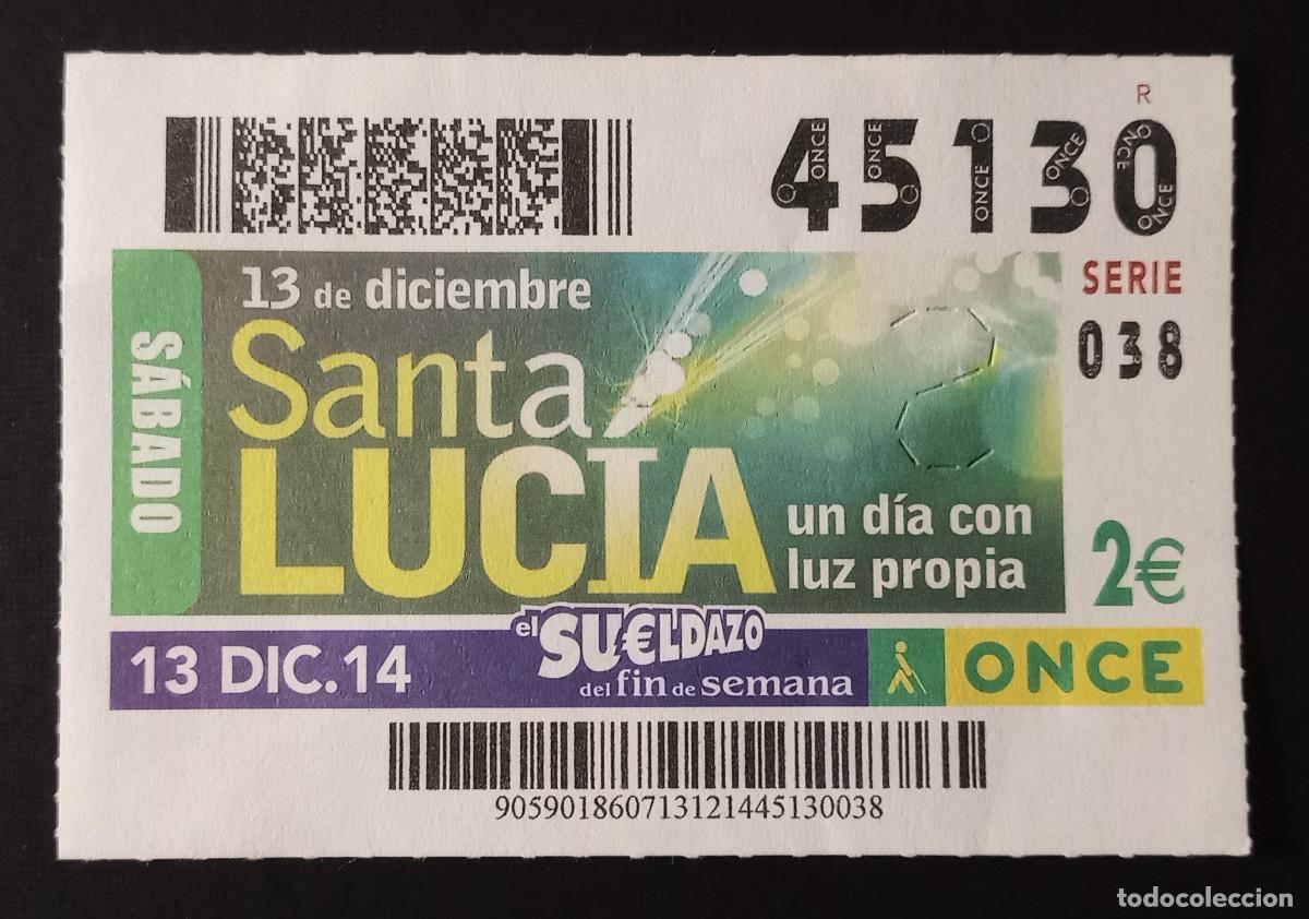 Cupones ONCE: CUP&Oacute;N ONCE - 13-DICIEMBRE-2014 - SANTA LUC&Iacute;A