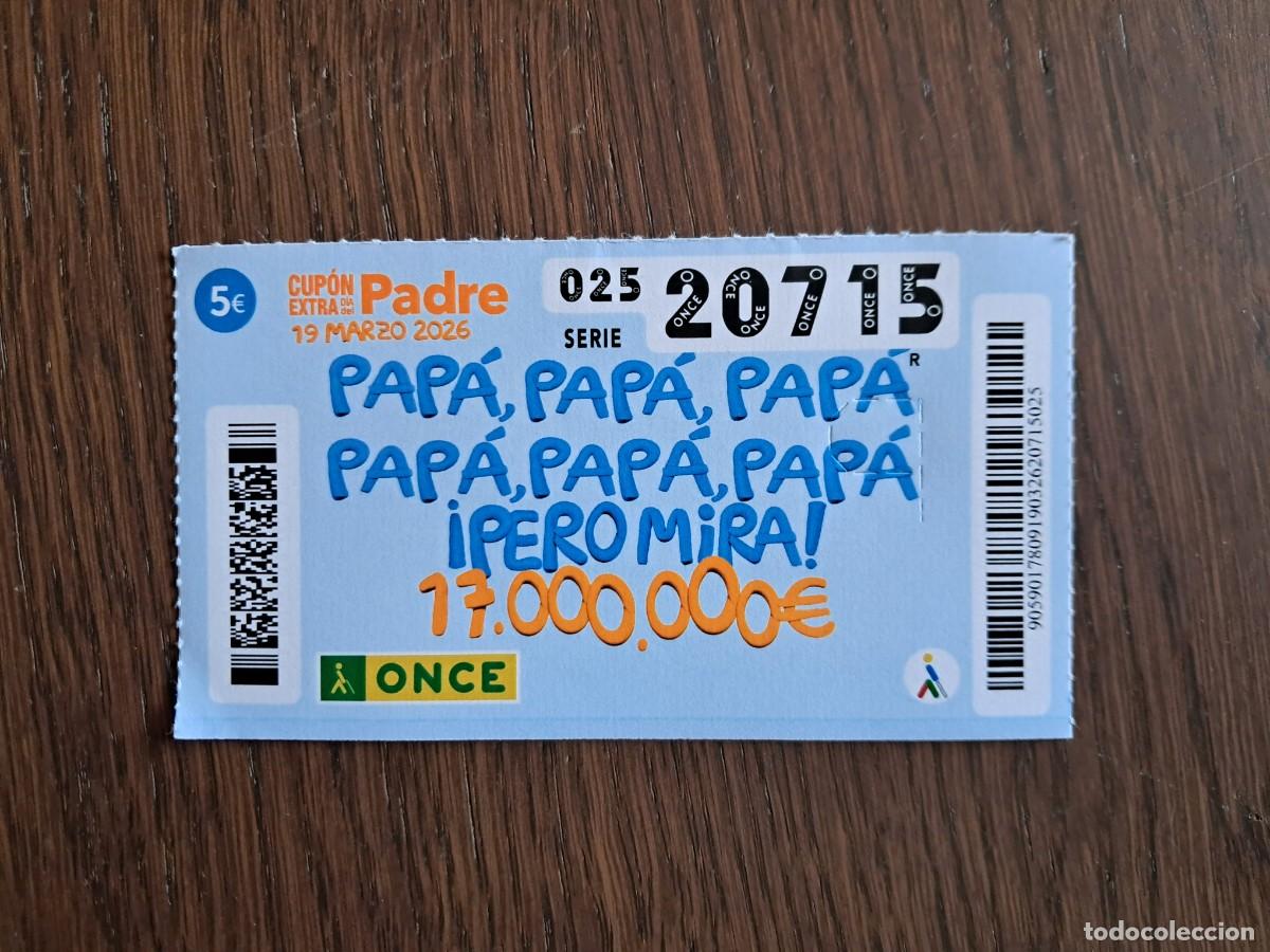 Cupones ONCE: cup&oacute;n once, 19-03-26, extra d&iacute;a del padre. n&ordm; 20.715.