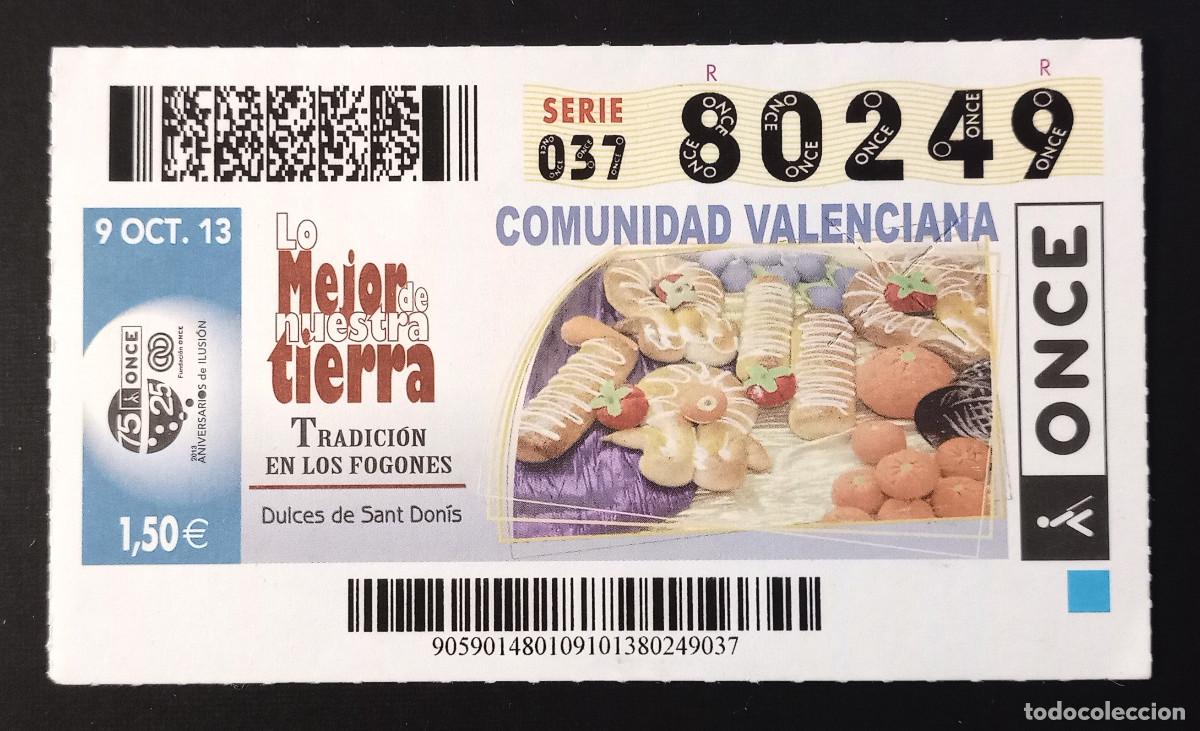 Cupones ONCE: CUP&Oacute;N ONCE - 9-OCTUBRE-2013 - COMUNIDAD VALENCIANA, DULCES DE SANT DON&Iacute;S
