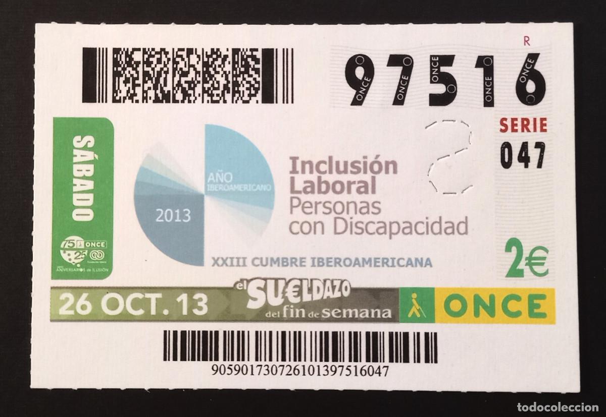 Cupones ONCE: CUP&Oacute;N ONCE - 26-OCTUBRE-2013 - INCLUSI&Oacute;N LABORAL PERSONAS CON DISCAPACIDAD