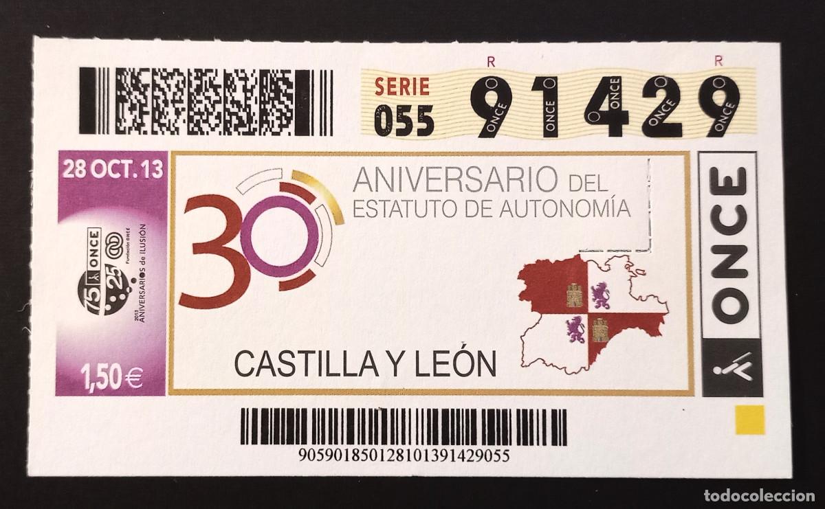 Cupones ONCE: CUP&Oacute;N ONCE - 28-OCTUBRE-2013 - ANIVERSARIO DEL ESTATUTO DE AUYONOMIA, CASTILLA Y LE&Oacute;N