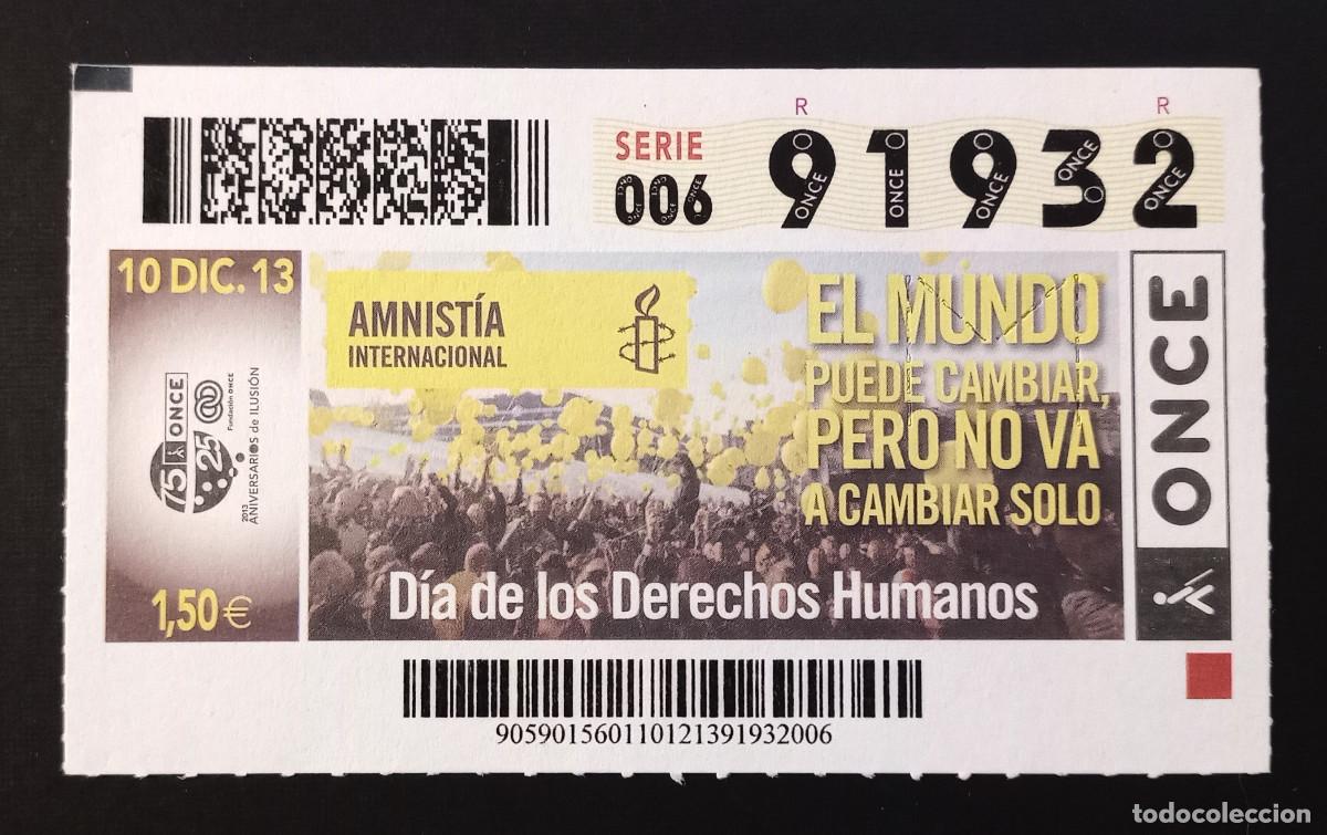 Cupones ONCE: CUP&Oacute;N ONCE - 10-DICIEMBRE-2013 - DIA DE LOS DERECHOS HUMANOS
