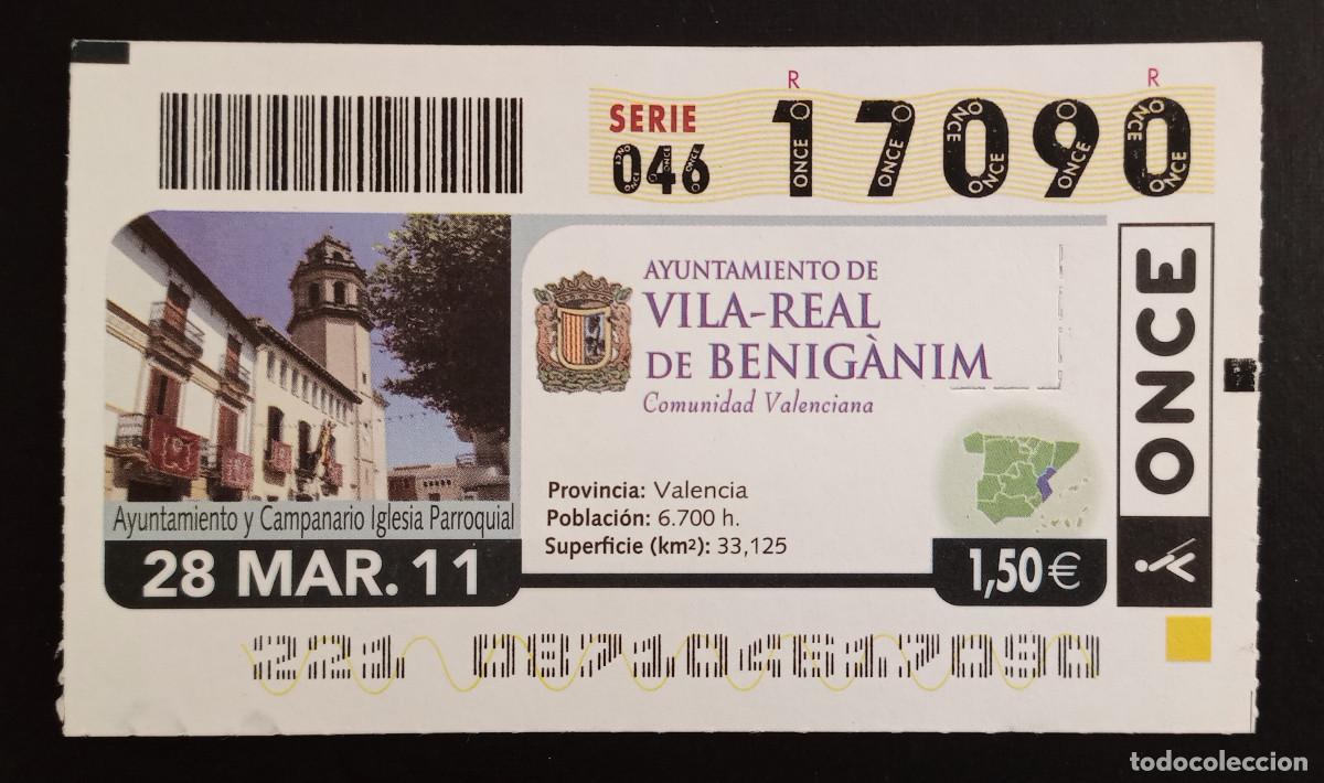 Cupones ONCE: CUP&Oacute;N ONCE - 28-MARZO-2011 - AYUNTAMIENTO DE VILA-REAL DE BENIG&Agrave;NIM