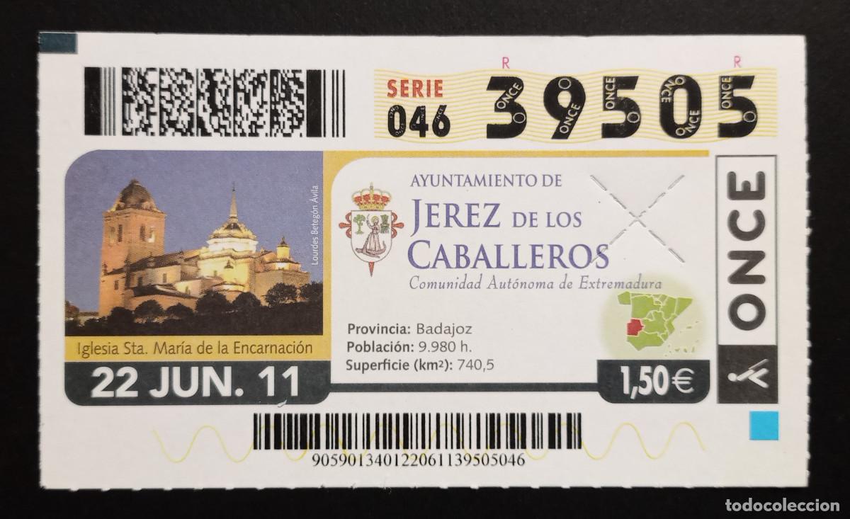 Cupones ONCE: CUP&Oacute;N ONCE - 22-JUNIO-2011 - AYUNTAMIENTO DE JEREZ DE LOS CABALLEROS