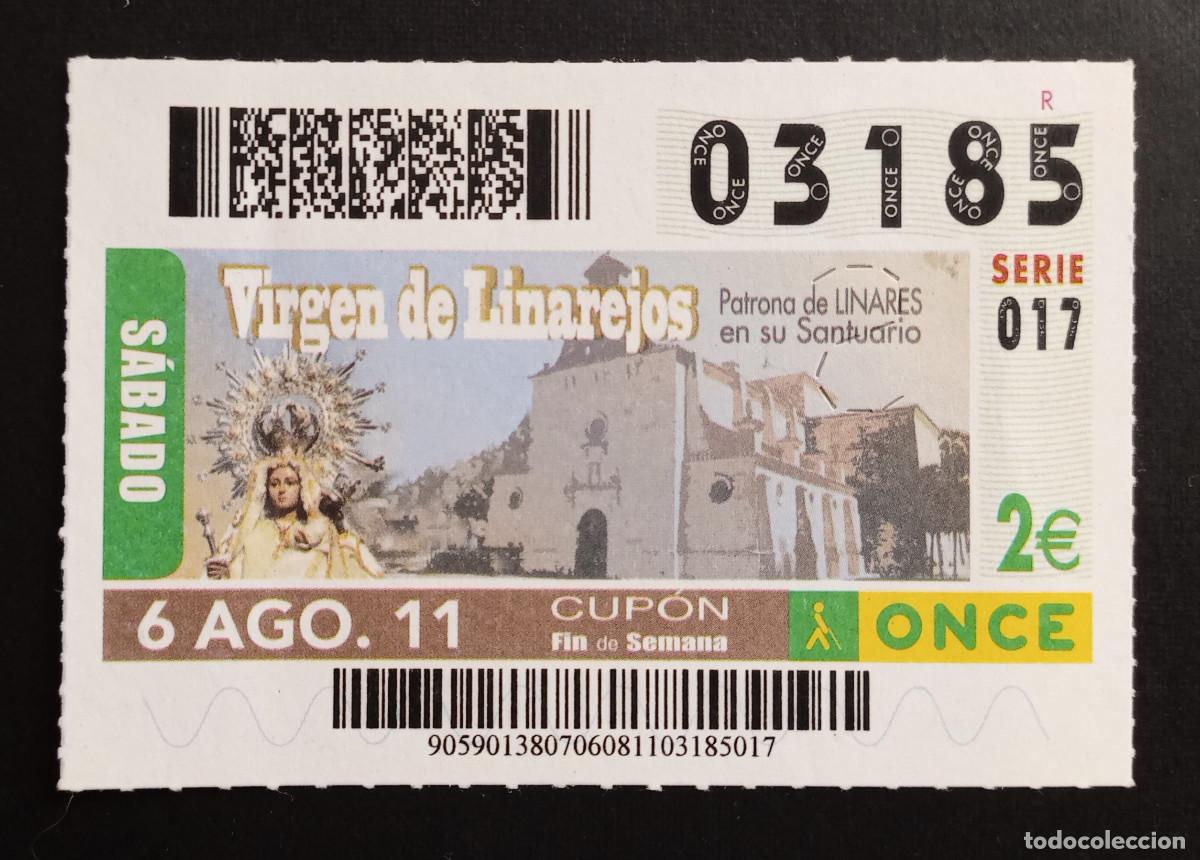 Cupones ONCE: CUP&Oacute;N ONCE - 6-AGOSTO-2011 - VIRGEN DE LINAREJOS
