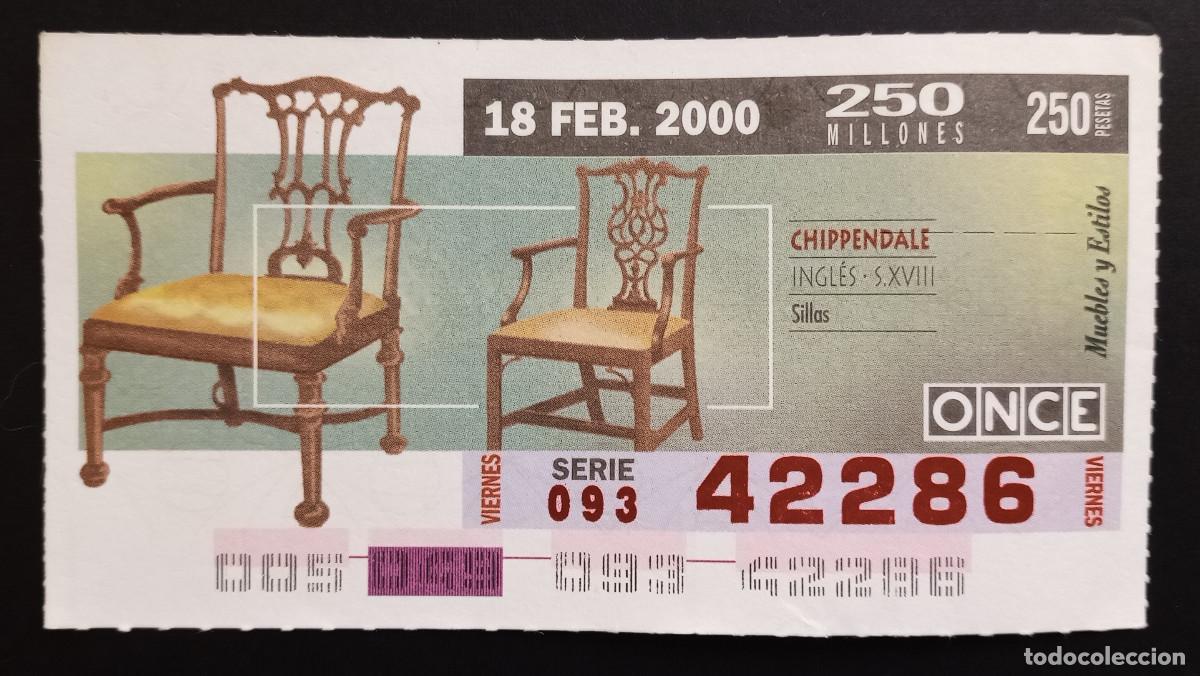 Cupones ONCE: CUP&Oacute;N ONCE - 18-FEBRERO-2000 - MUEBLES Y ESTILOS, CHIPPENDALE INGL&Eacute;S S.XVIII