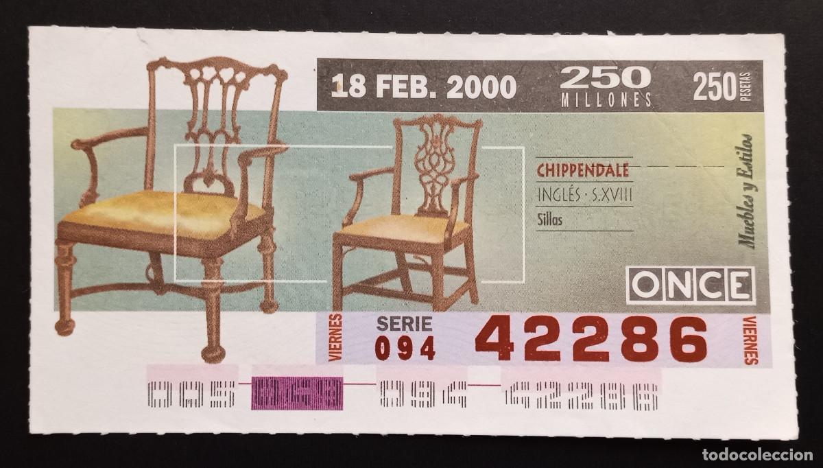 Cupones ONCE: CUP&Oacute;N ONCE - 18-FEBRERO-2000 - MUEBLES Y ESTILOS, CHIPPENDALE INGL&Eacute;S S.XVIII