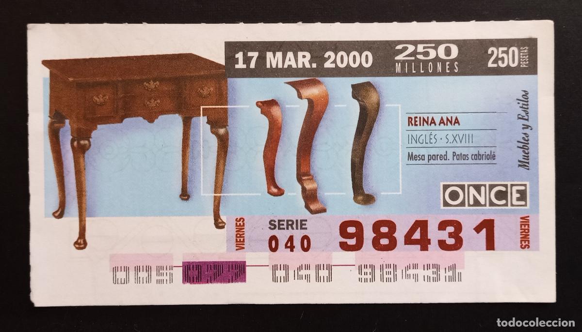 Cupones ONCE: CUP&Oacute;N ONCE - 17-MARZO-2000 - MUEBLES Y ESTILOS, REINA ANA INGL&Eacute;S S.XVIII