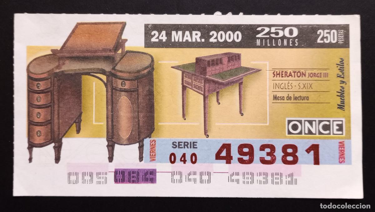 Cupones ONCE: CUP&Oacute;N ONCE - 24-MARZO-2000 - MUEBLES Y ESTILOS, SHERATON JORGE III INGL&Eacute;S, S. XIX
