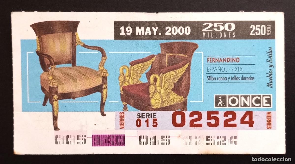 Cupones ONCE: CUP&Oacute;N ONCE - 19-MAYO-2000 - MUEBLES Y ESTILOS, FERNANDINO ESPA&Ntilde;OL. S. XIX