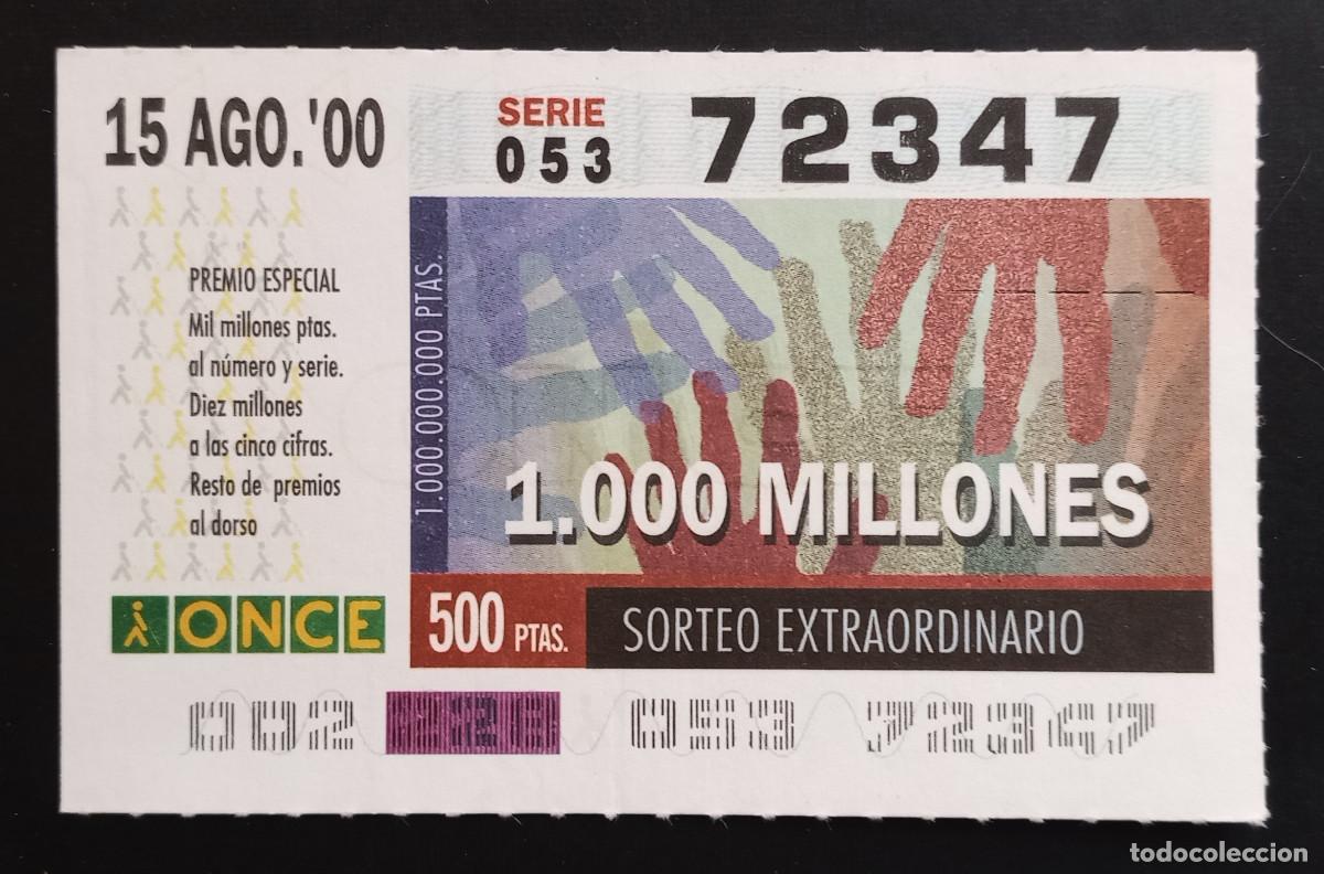 Cupones ONCE: CUP&Oacute;N ONCE - 15-AGOSTO-2000 - SORTEO EXTRAORDINARIO 1000 MILLONES