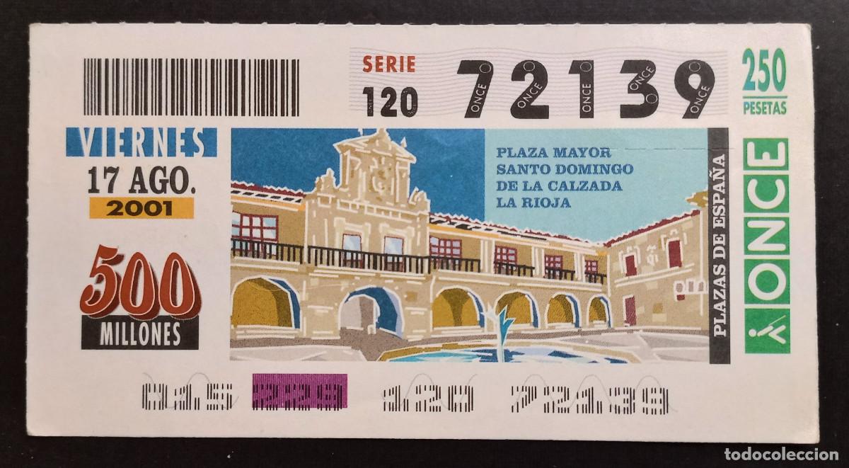 Cupones ONCE: CUP&Oacute;N ONCE - 17-AGOSTO-2001 - PLAZA MAYOR DE SANTO DOMINGO DE LA CALZADA, LA RIOJA