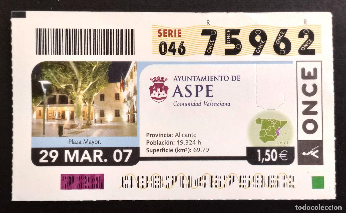 Cupones ONCE: CUP&Oacute;N ONCE - 29-MARZO-2007 - AYUNTAMIENTO DE ASPE