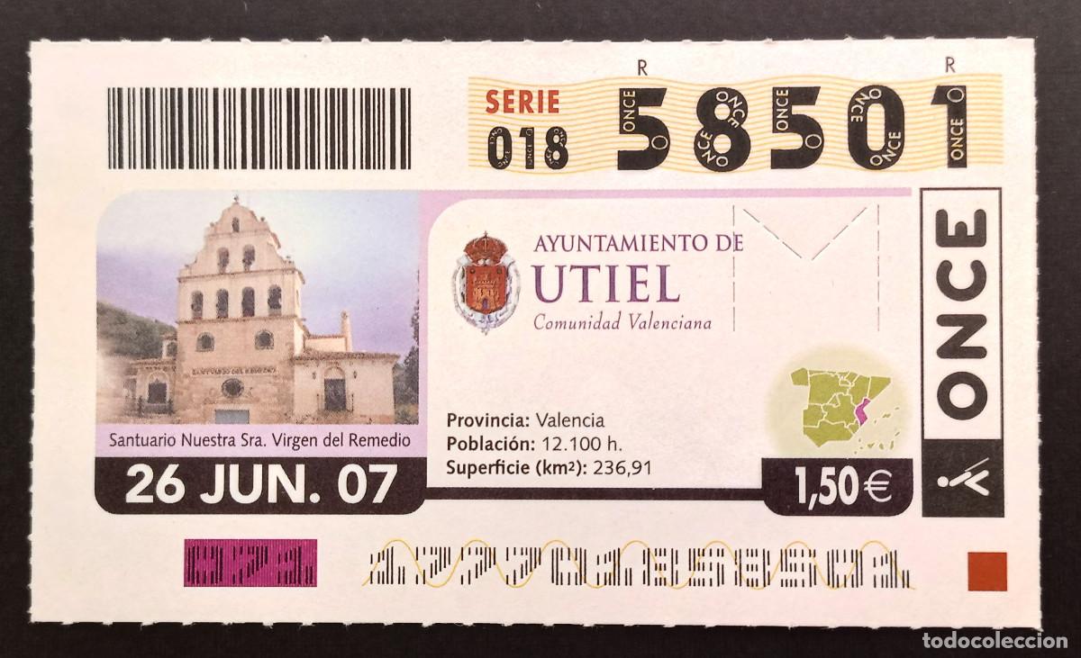 Cupones ONCE: CUP&Oacute;N ONCE - 26-JUNIO-2007 - AYUNTAMIENTO DE UTIEL - Foto 1