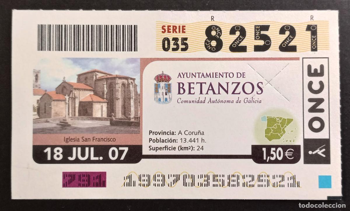 Cupones ONCE: CUP&Oacute;N ONCE - 18-JULIO-2007 - AYUNTAMIENTO DE BETANZOS
