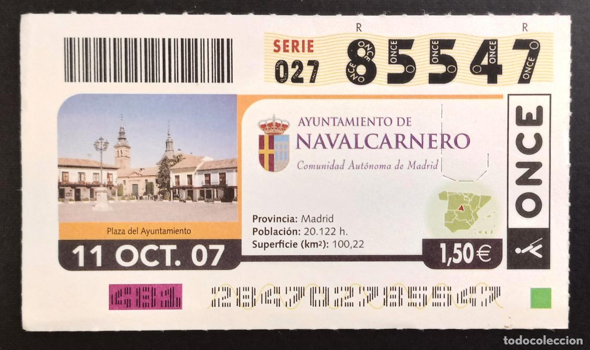 Cupones ONCE: CUP&Oacute;N ONCE - 11-OCTUBRE-2007 - AYUNTAMIENTO DE NAVALCARNERO