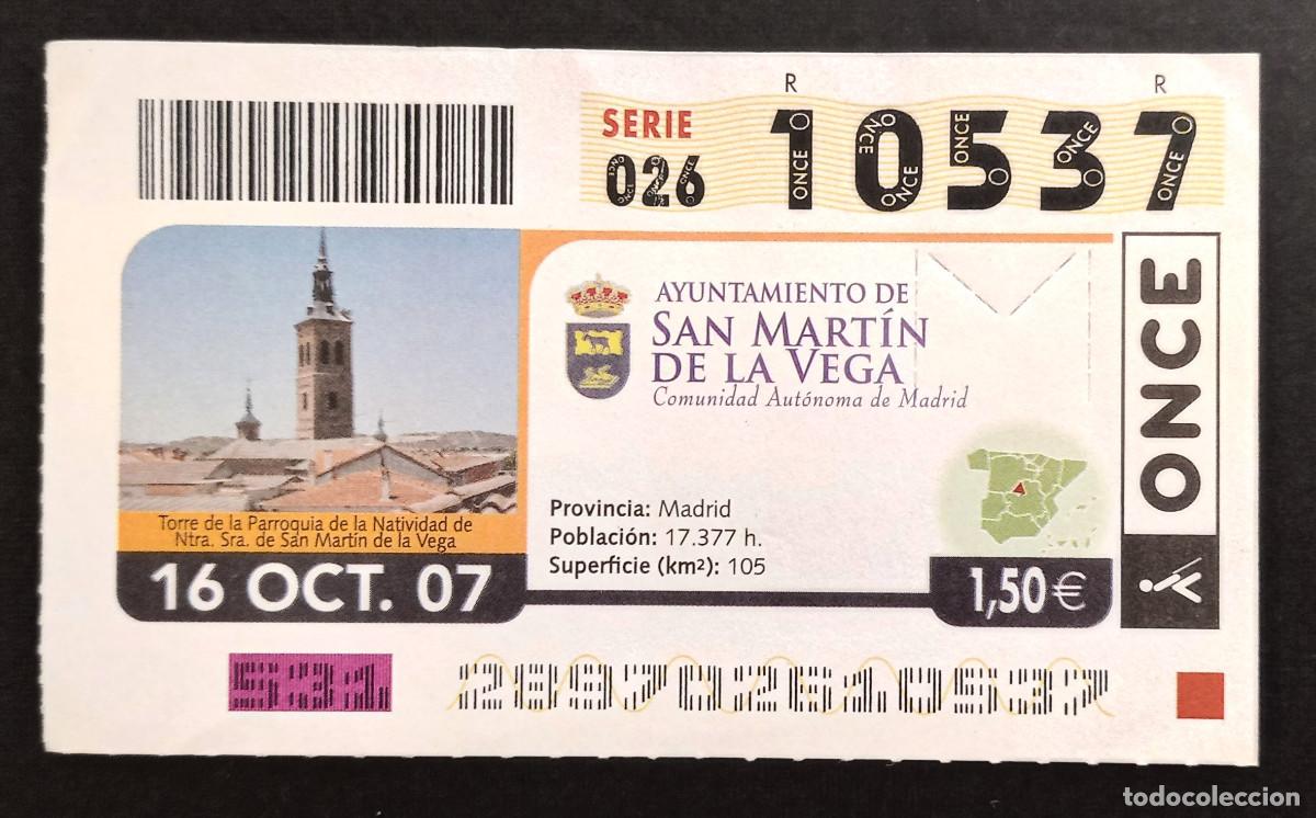 Cupones ONCE: CUP&Oacute;N ONCE - 16-OCTUBRE-2007 - AYUNTAMIENTO DE SAN MART&Iacute;N DE LA VEGA