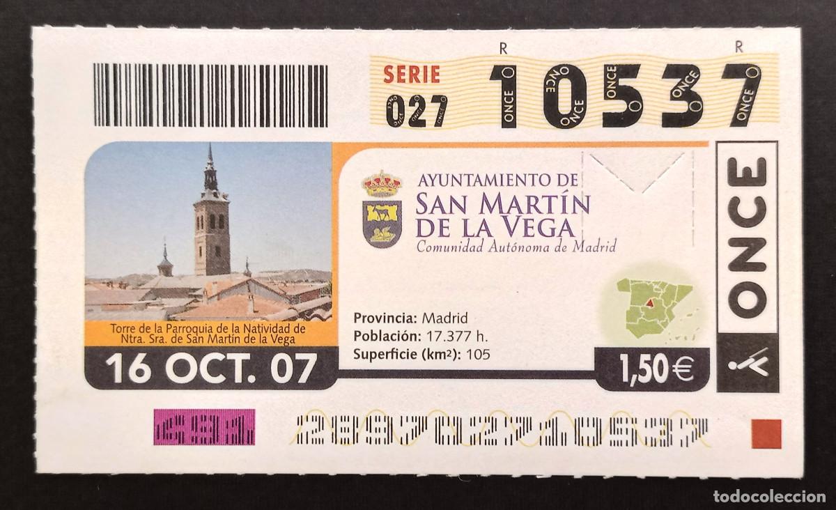 Cupones ONCE: CUP&Oacute;N ONCE - 16-OCTUBRE-2007 - AYUNTAMIENTO DE SAN MART&Iacute;N DE LA VEGA