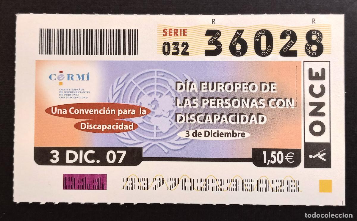 Cupones ONCE: CUP&Oacute;N ONCE - 3-DICIEMBRE-2007 - DIA EUROPEO DE LAS PERSONAS CON DISCAPACIDAD