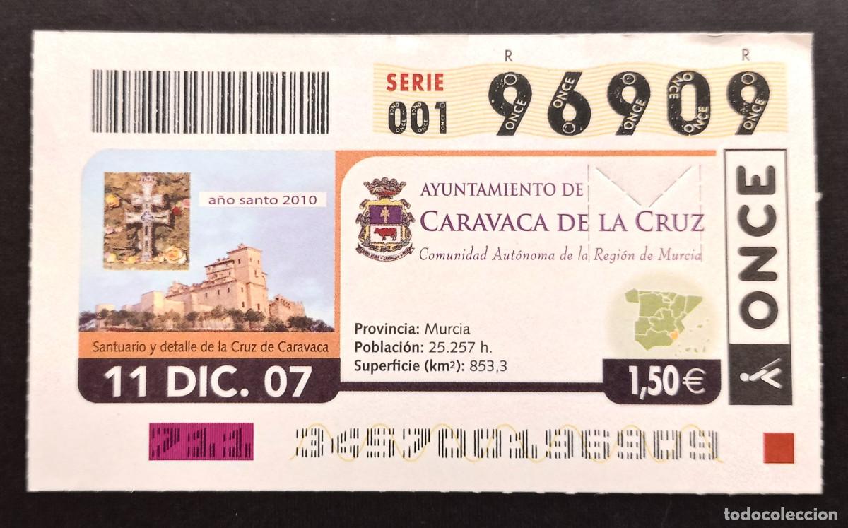 Cupones ONCE: CUP&Oacute;N ONCE - 11-DICIEMBRE-2007 - AYUNTAMIENTO DE CARAVACA DE LA CRUZ