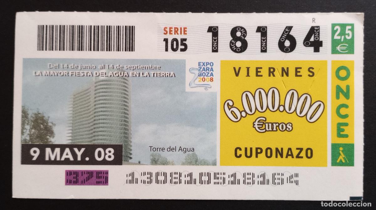 Cupones ONCE: CUP&Oacute;N ONCE - 9-MAYO-2008 - EXPO ZARAGOZA 2008