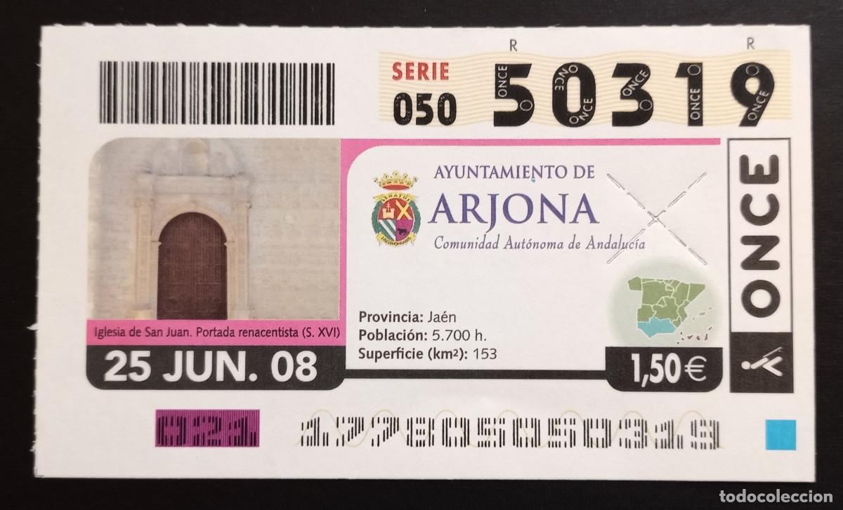 Cupones ONCE: CUP&Oacute;N ONCE - 25-JUNIO-2008 - AYUNTAMIENTO DE ARJONA