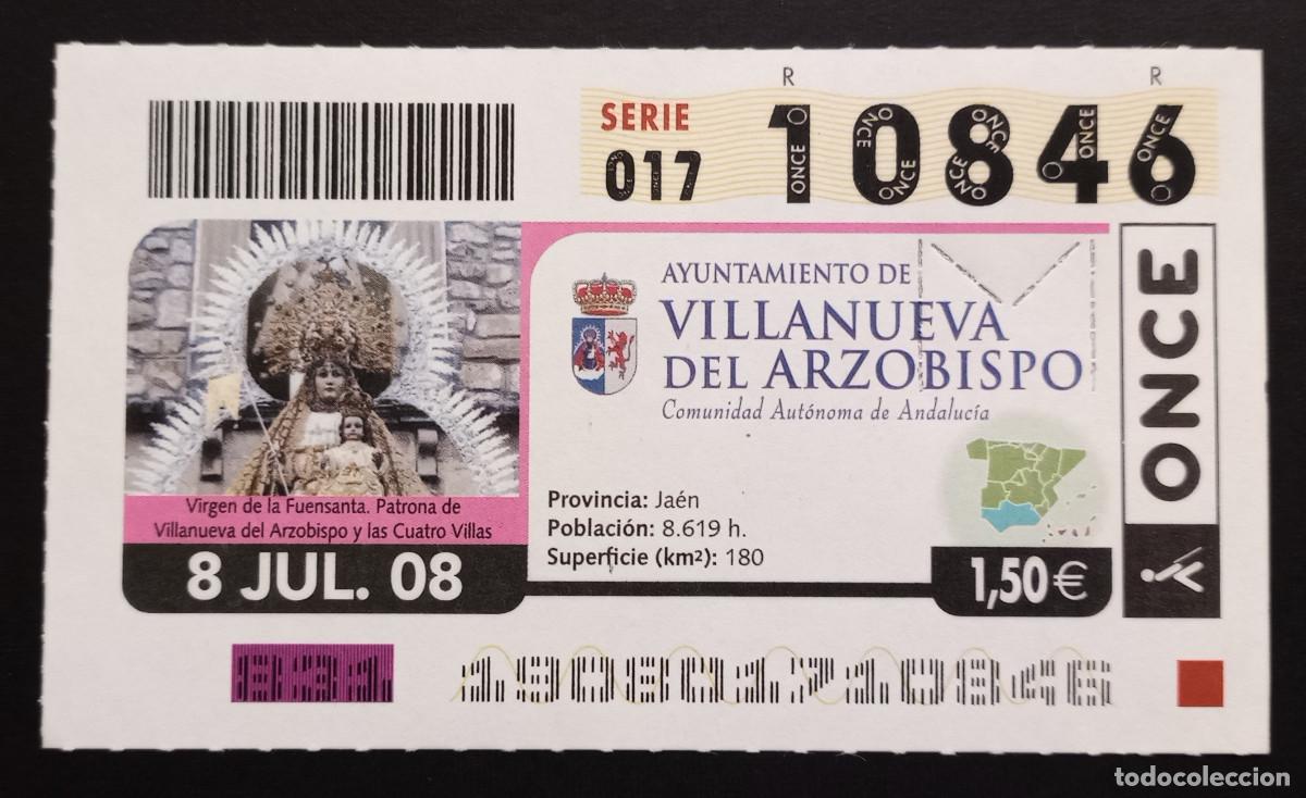 Cupones ONCE: CUP&Oacute;N ONCE - 8-JULIO-2008 - AYUNTAMIENTO DE VILLANUEVA DEL ARZOBISPO