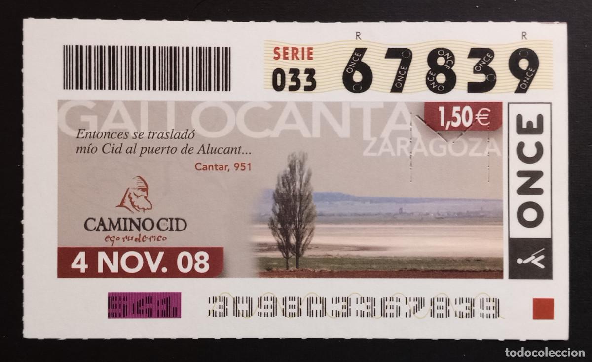 Cupones ONCE: CUP&Oacute;N ONCE - 4-NOVIEMBRE-2008 - CAMINO CID - GALLOCANTA, ZARAGOZA