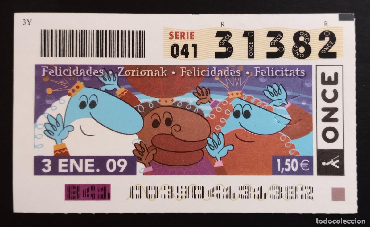 Cupones ONCE: CUP&Oacute;N ONCE - 3-ENERO-2009 - FELICIDADES, ZORIONAK, FELICIDADES, FELICITATS