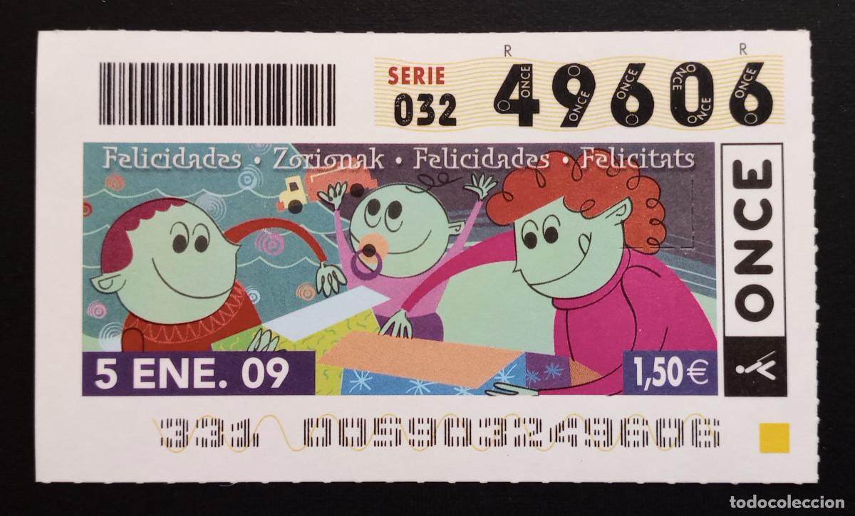 Cupones ONCE: CUP&Oacute;N ONCE - 5-ENERO-2009 - FELICIDADES, ZORIONAK, FELICIDADES, FELICITATS
