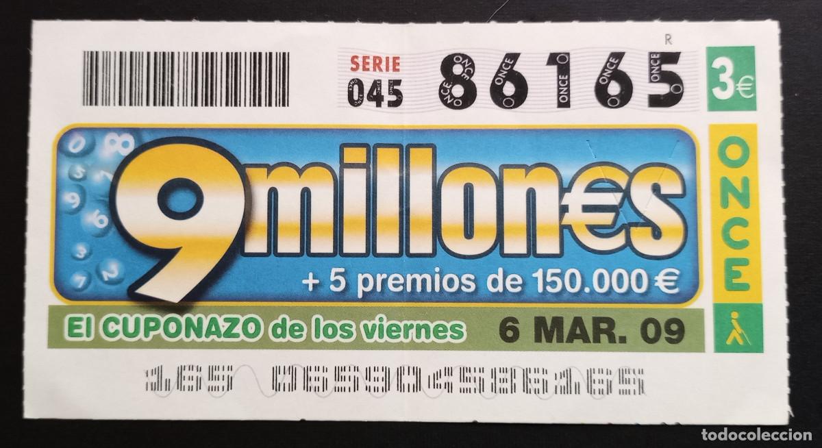 Cupones ONCE: CUP&Oacute;N ONCE - 6-MARZO-2009 - CUPONAZO - Foto 1