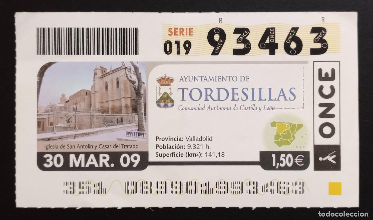 Cupones ONCE: CUP&Oacute;N ONCE - 30-MARZO-2009 - AYUNTAMIENTO DE TORDESILLAS