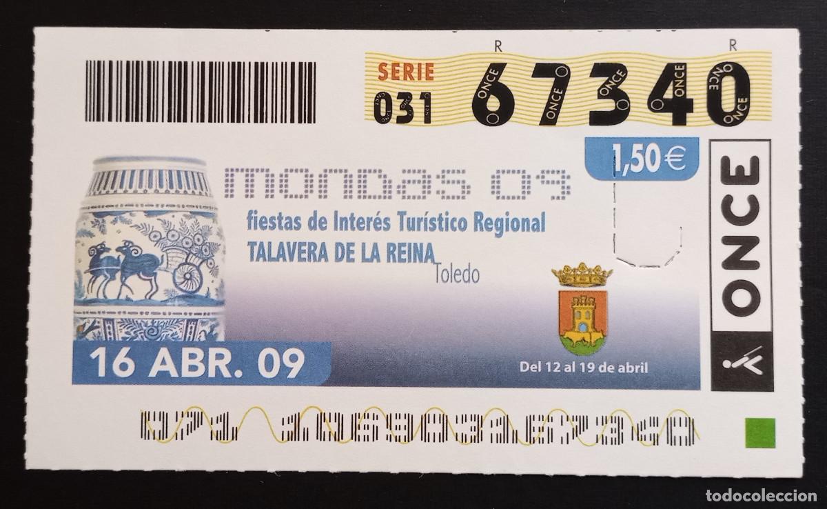 Cupones ONCE: CUP&Oacute;N ONCE - 16-ABRIL-2009 - MONDAS 09, TALAVERA DE LA REINA