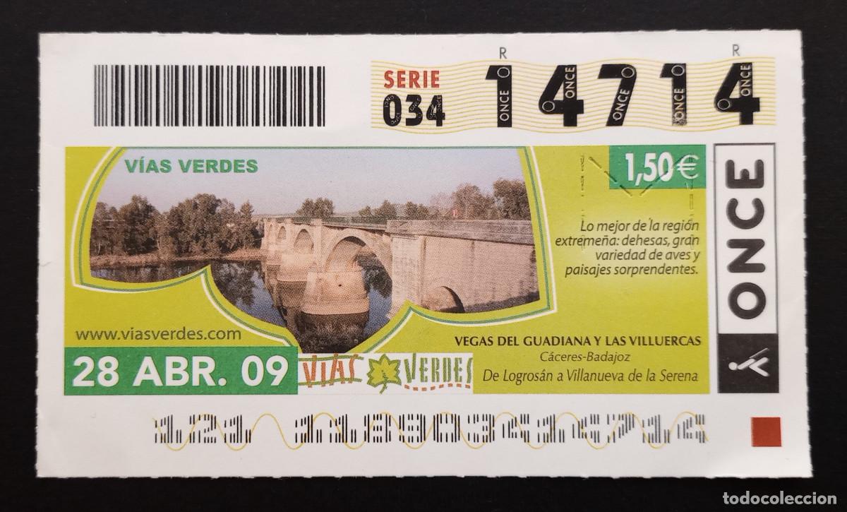 Cupones ONCE: CUP&Oacute;N ONCE - 28-ABRIL-2009 - VIAS VERDES, VEGAS DEL GUADIANA Y LAS VILLUERCAS, C&Aacute;CERES/BADAJOZ