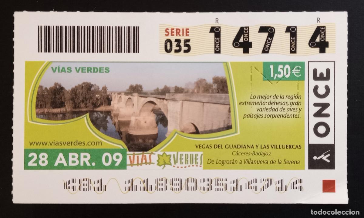 Cupones ONCE: CUP&Oacute;N ONCE - 28-ABRIL-2009 - VIAS VERDES, VEGAS DEL GUADIANA Y LAS VILLUERCAS, C&Aacute;CERES/BADAJOZ