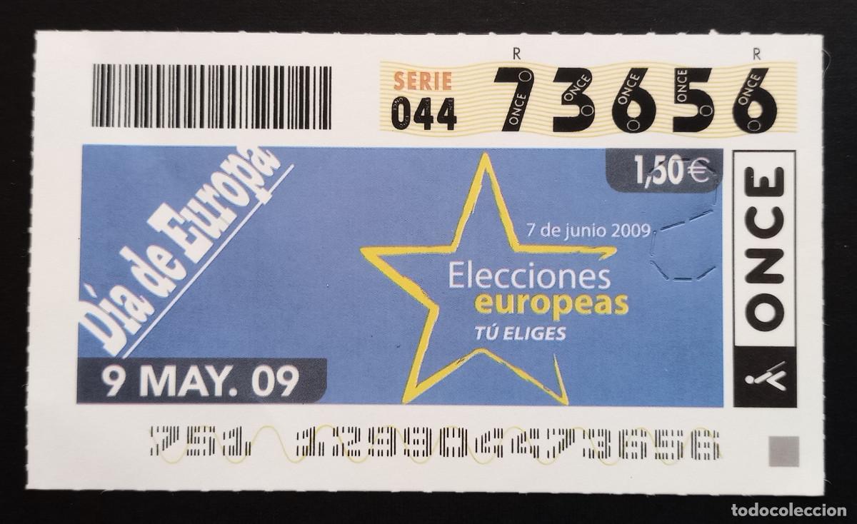 Cupones ONCE: CUP&Oacute;N ONCE - 9-MAYO-2009 - D&Iacute;A DE EUROPA, ELECCIONES EUROPEAS