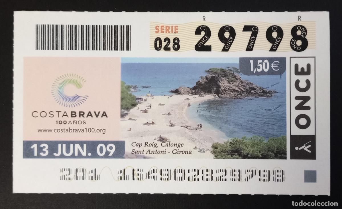 Cupones ONCE: CUP&Oacute;N ONCE - 13-JUNIO-2009 - COSTA BRAVA 100 A&Ntilde;OS