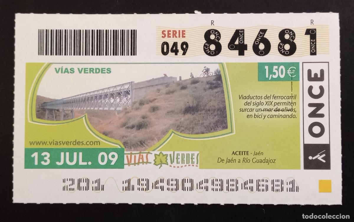Cupones ONCE: CUP&Oacute;N ONCE - 13-JULIO-2009 - V&Iacute;AS VERDES, ACEITE, JA&Eacute;N