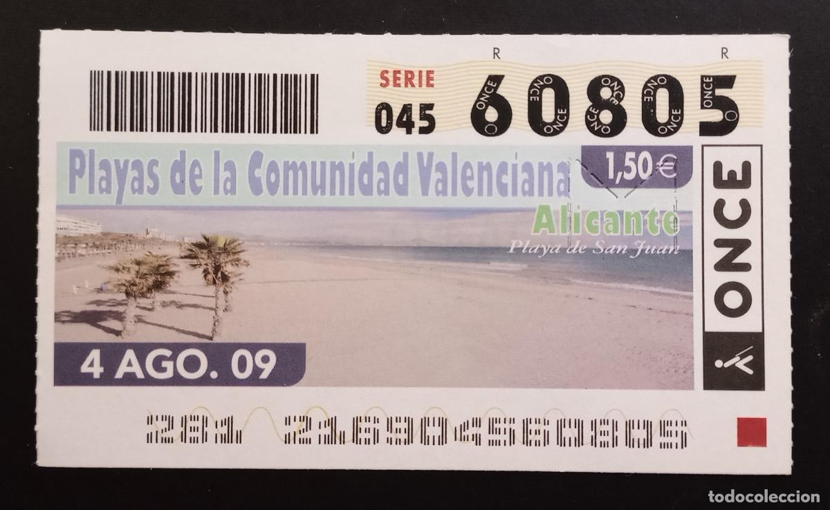 Cupones ONCE: CUP&Oacute;N ONCE - 4-AGOSTO-2009 - PLAYAS COM. VALENCIANA, PLAYA DE SAN JUAN, ALICANTE