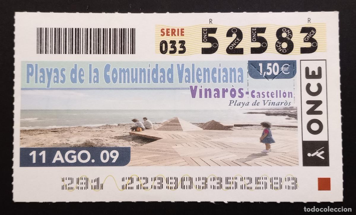 Cupones ONCE: CUP&Oacute;N ONCE - 11-AGOSTO-2009 - PLAYAS COM. VALENCIANA, PLAYA DE VINAR&Oacute;S, CASTELL&Oacute;N