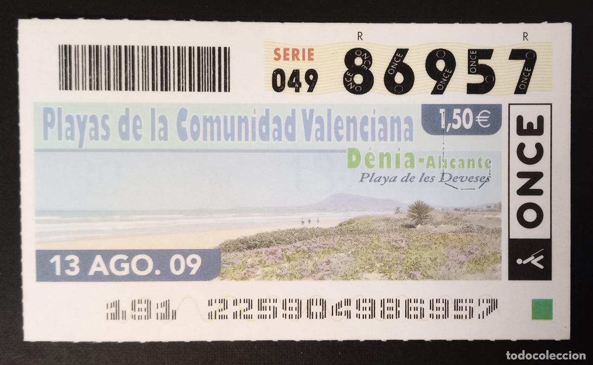 Cupones ONCE: CUP&Oacute;N ONCE - 13-AGOSTO-2009 - PLAYAS COM. VALENCIANA, PLAYA DE LES DEVESES, DENIA, ALICANTE