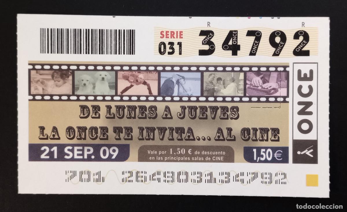 Cupones ONCE: CUP&Oacute;N ONCE - 21-SEPTIEMBRE-2009 - DE LUNES A JUEVES LA ONCE TE INVITA AL CINE