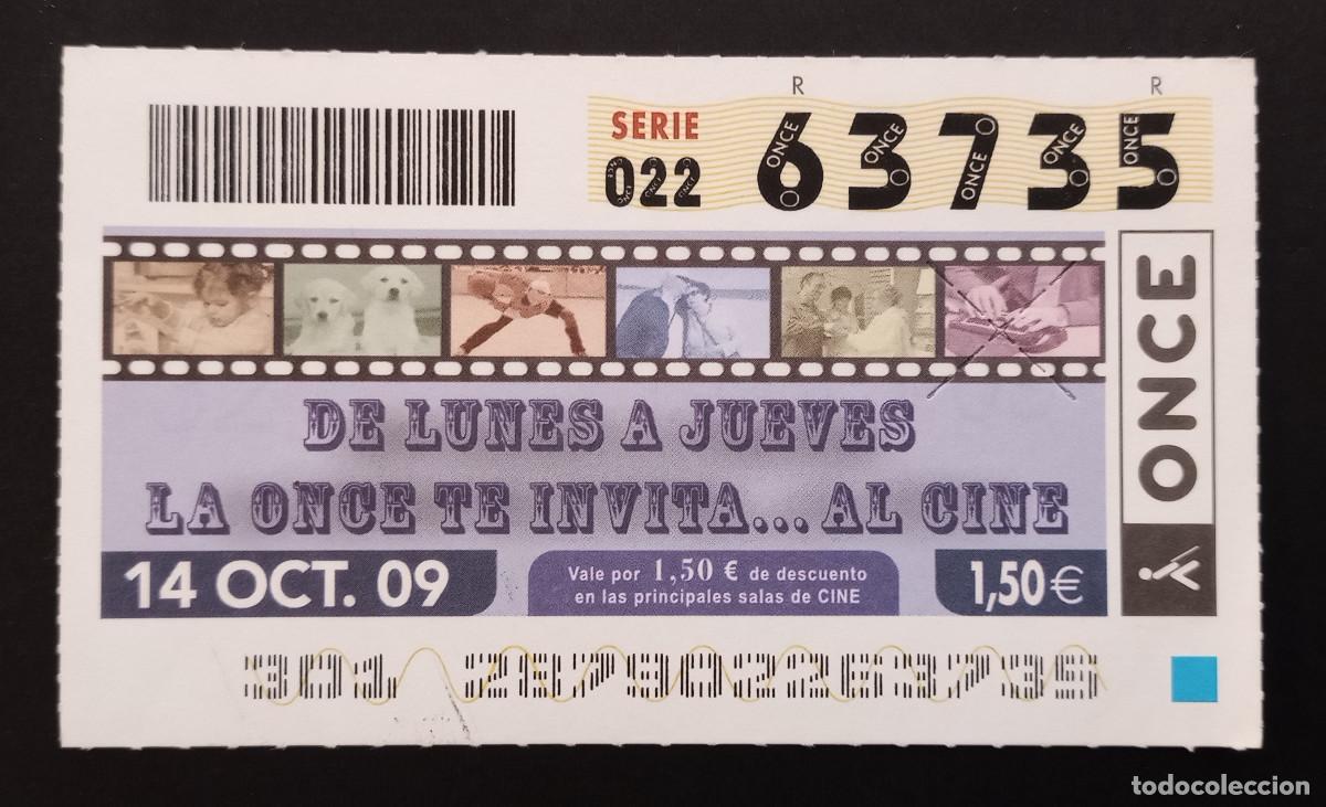 Cupones ONCE: CUP&Oacute;N ONCE - 14-OCTUBRE-2009 - DE LUNES A JUEVES LA ONCE TE INVITA...AL CINE