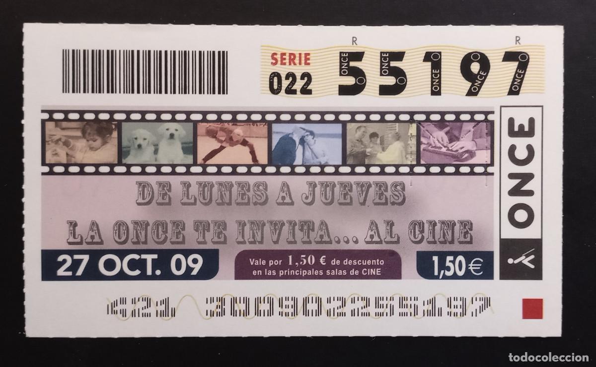 Cupones ONCE: CUP&Oacute;N ONCE - 27-OCTUBRE-2009 - DE LUNES A JUEVES LA ONCE TE INVITA AL...CINE