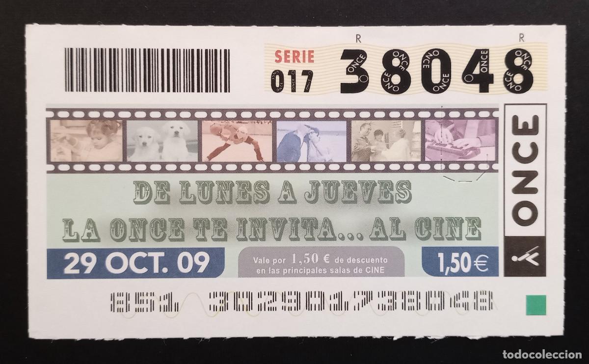 Cupones ONCE: CUP&Oacute;N ONCE - 29-OCTUBRE-2009 - DE LUNES A JUEVES LA ONCE TE INVITA AL...CINE