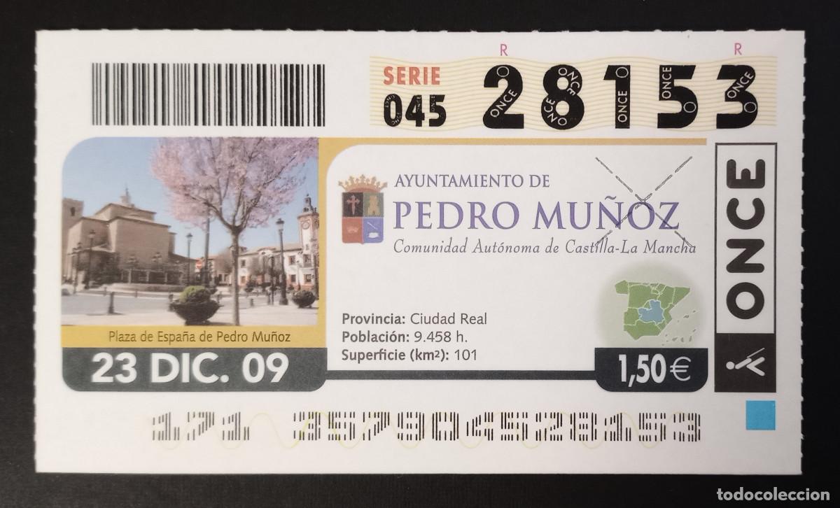 Cupones ONCE: CUP&Oacute;N ONCE - 23-DICIEMBRE-2009 - AYUNTAMIENTO DE PEDRO MU&Ntilde;OZ